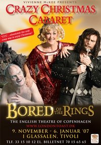 20061213: The Crazy Christmas Cabaret. Bored of the Rings.